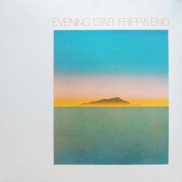 LP Fripp & Eno - Evening Star