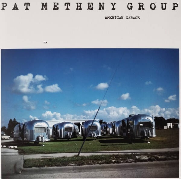 LP Pat Metheny Group - American Garage