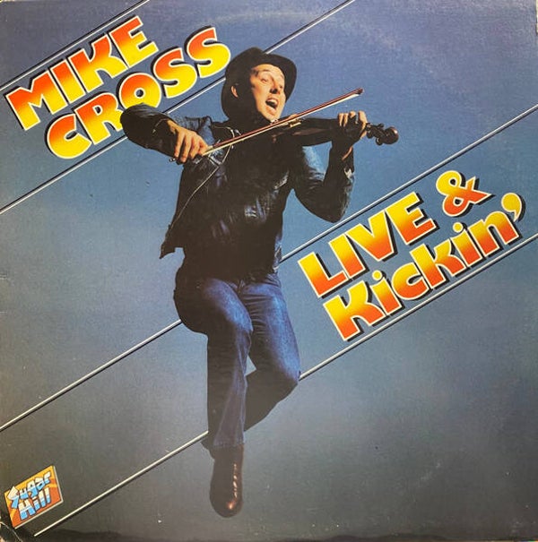 LP Mike Cross - Live & Kickin' - Folk / World & Country