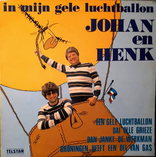 LP Johan En Henk - In Mijn Gele Luchtballon - Schlager