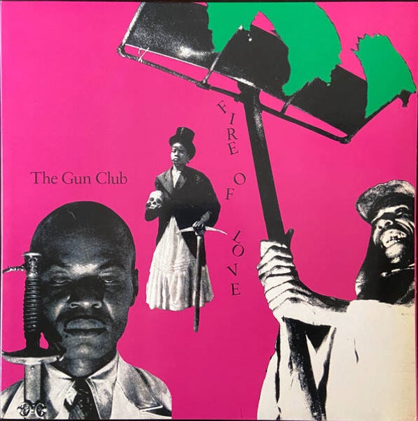 LP The Gun Club - Fire Of Love