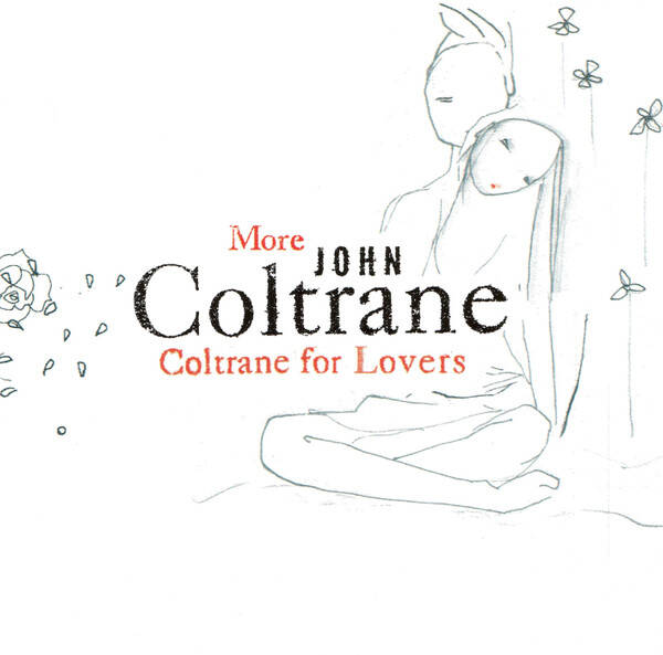 CD John Coltrane - More Coltrane For Lovers