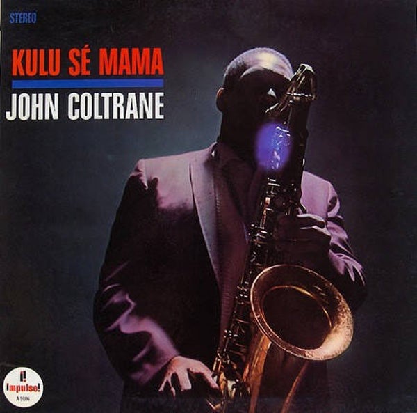 CD John Coltrane - Kulu Sé Mama - Jazz / Hard Bop