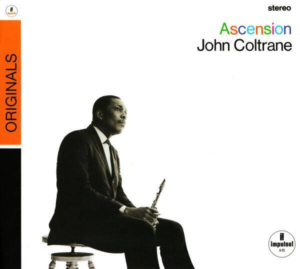 CD John Coltrane - Ascension - Jazz / Hard Bop