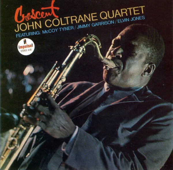 John  Coltrane Quartet - Crescent - Jazz / Hard Bop