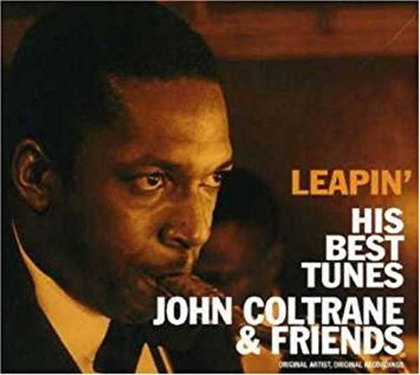 CD John Coltrane & Friends -  Leapin' - His Best Tunes - Jazz / Hard Bop