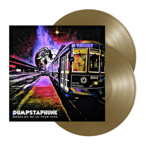 LP Dumpstafunk - Where Do We Go From Here