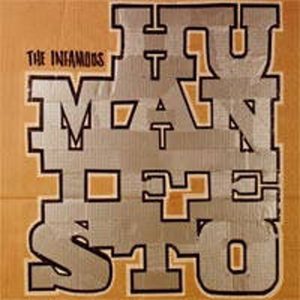 LP Humanifesto - The Infamous