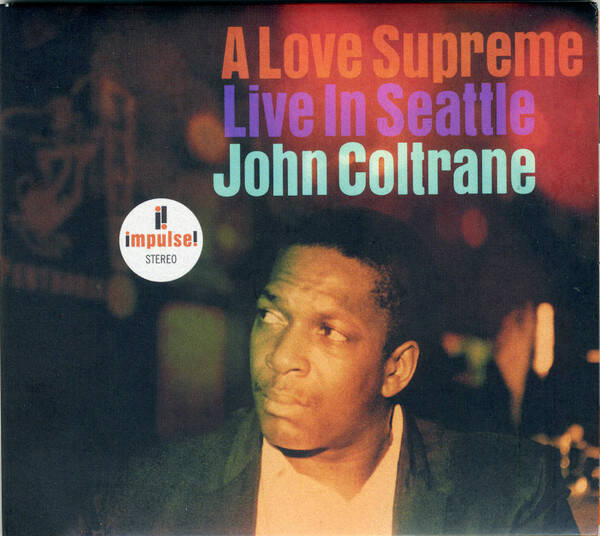 CD John Coltrane - A Love Supreme / Live In Seattle - Jazz / Hard Bop