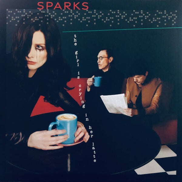 LP Sparks - The Girl Is Crying In Her Latte - Art Rock / Pop