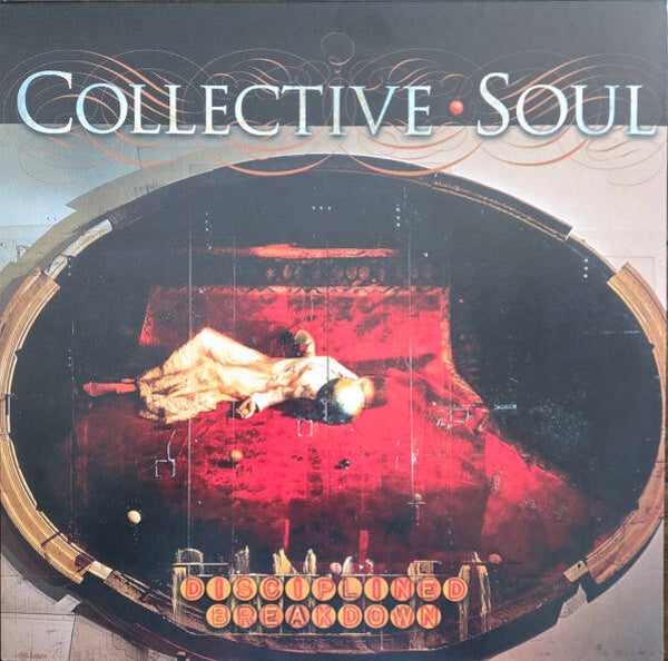 LP Collective Soul -Disciplined Breakdown