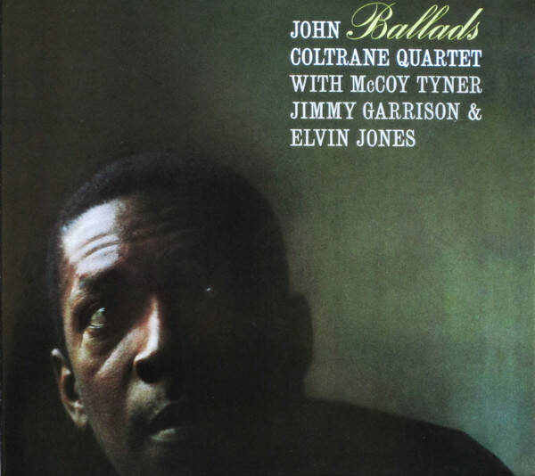 CD John Coltrane Quartet With Mccoy Tyner, Jimmy Garrison & Elvis Jones - Ballads - Jazz / Hard Bop