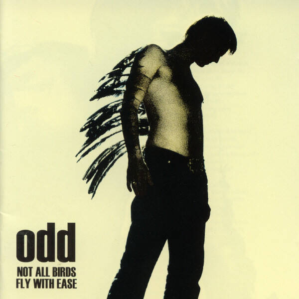 CD Odd - Not all Birds Fly With Ease