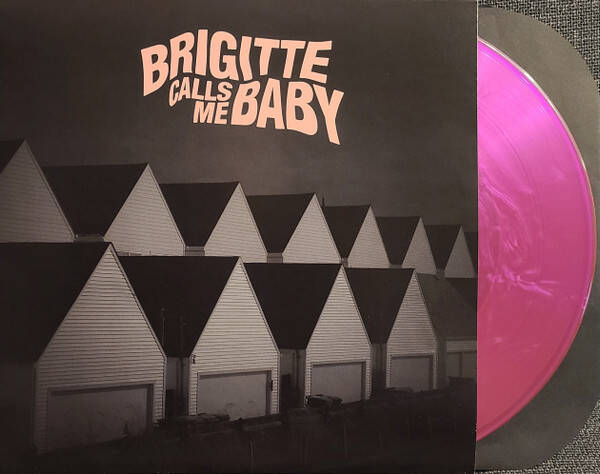 LP Brigitte Calls Me Baby - This House Is Made Of Corners