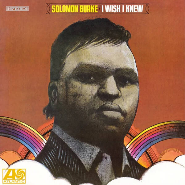LP Solomon Burke - I Wish I Knew