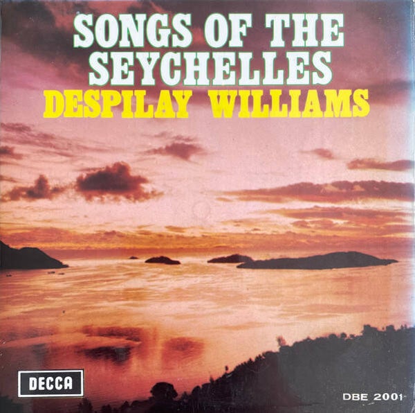 7inch Vinyl Despilay Williams - Songs Of The Seychelles