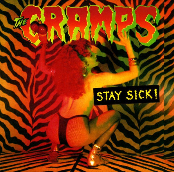 LP The Cramps - Stay Sick!