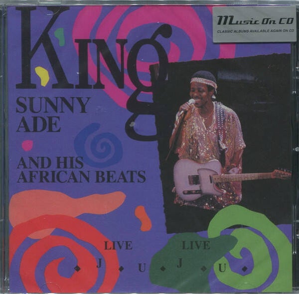 CD King Sunny Ade & His African Beats - Live Live JuJu - African World & Country