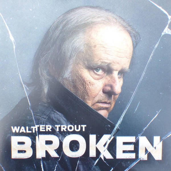 LP Walter Trout - Broken