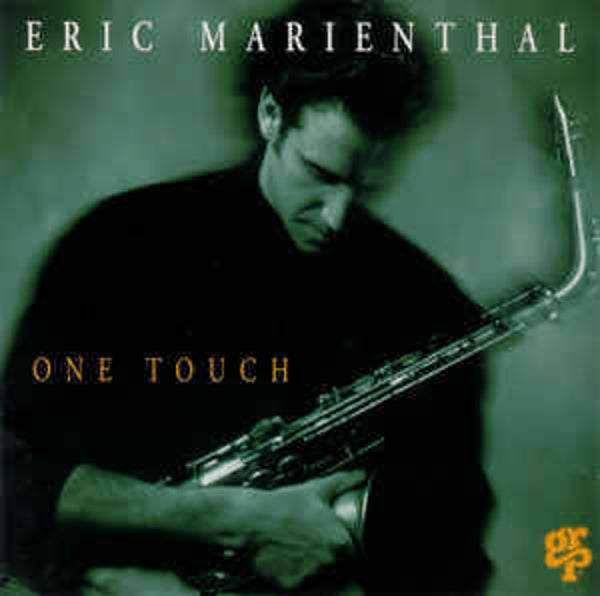 CD Eric Marienthal - One Touch - Jazz