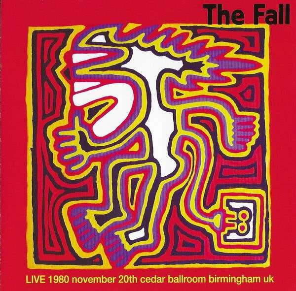 LP The Fall - LIVE 1980 november 20th cedar ballroom birmingham uk