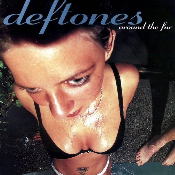 LP Deftones - Around The Fur