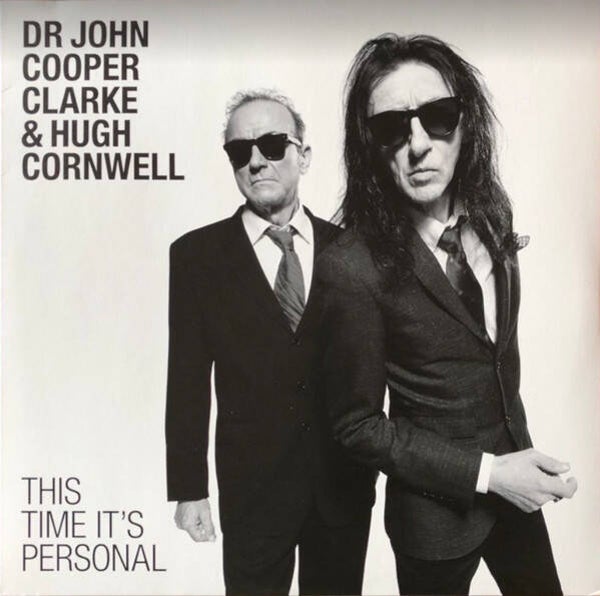 LP Dr John Cooper Clarke & Hugh Cornwell - This Time Its Personal