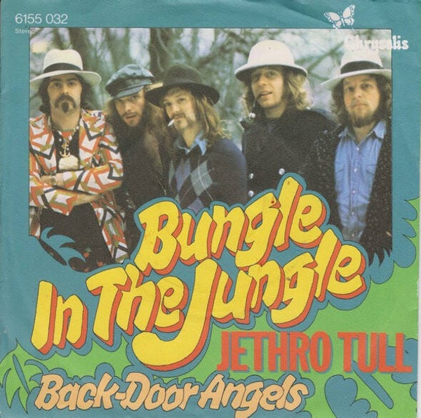 7'' Jethro Tull - Bungle In The Jungle