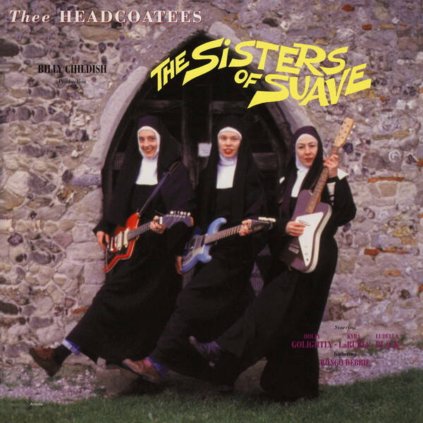 LP Thee Headcoatees - The Sisters Of Suave