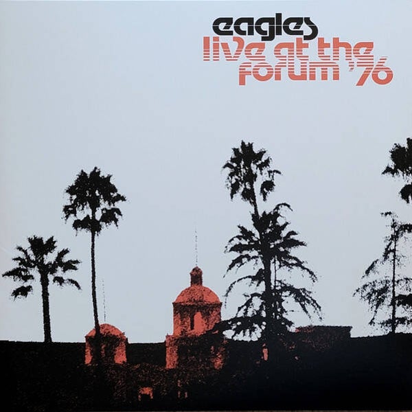 LP Eagles -Live At The Forum '76