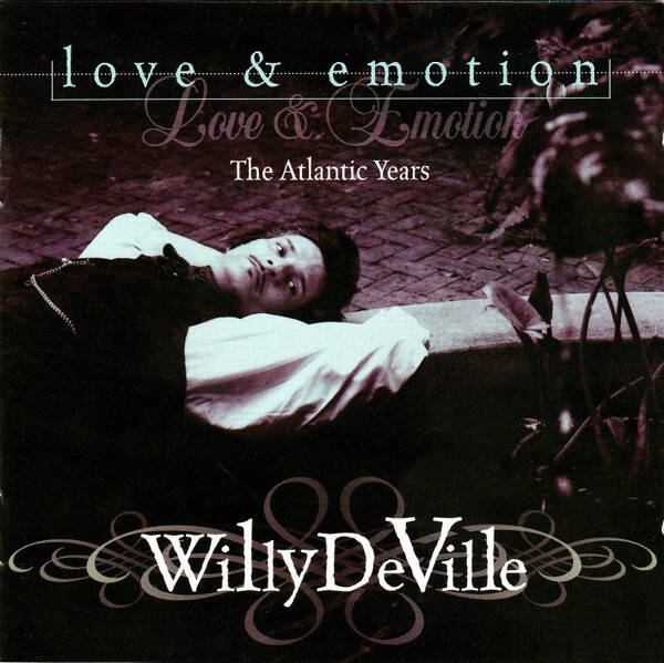 CD willy DeVille - Love & Emotion ( The Atlantic Years ) - Blues / Rock
