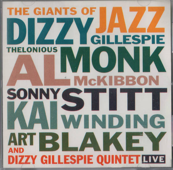 CD The Giants Of Jazz And The Dizzy Gillespie  Quintet Live