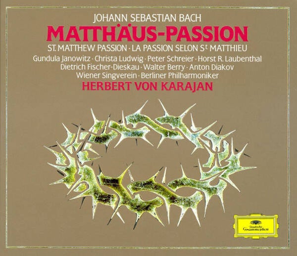 CD Johann Sebastian Bach – Wiener Singverein · Berliner Philharmoniker · Herbert von Karajan – Matthäus-Passion = St. Matthew Passion = La Passion Selon Sᵗ Matthieu