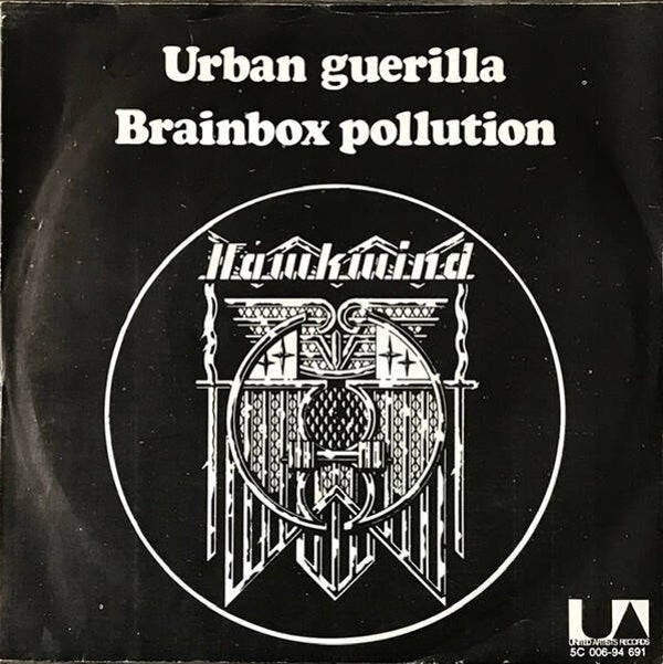 7 inch - Hawkwind – Urban Guerilla / Brainbox Pollution