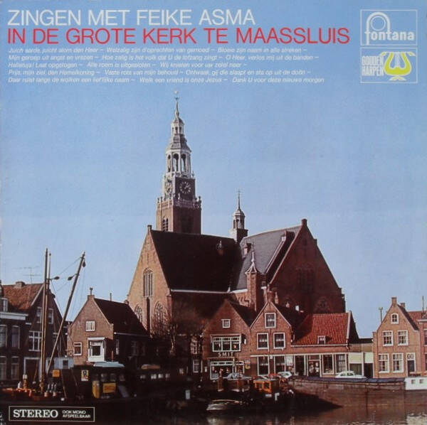 LP - Feike Asma – Zingen Met Feike Asma In De Grote Kerk Te Maassluis