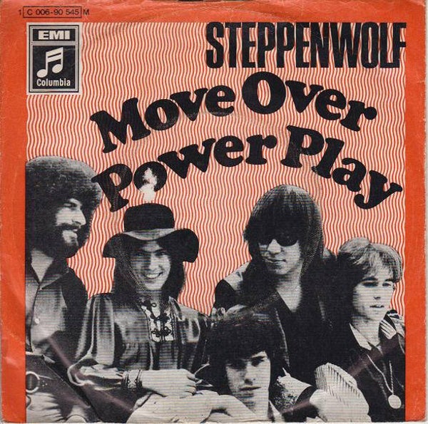 7'' Steppenwolf - Move Over - Hard Rock