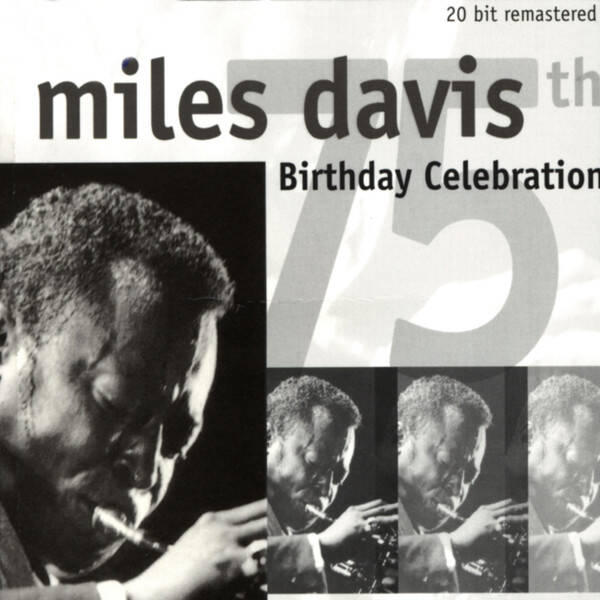 CD Miles Davis - Jazz / Hard Bop - Birthday celebration -3cd