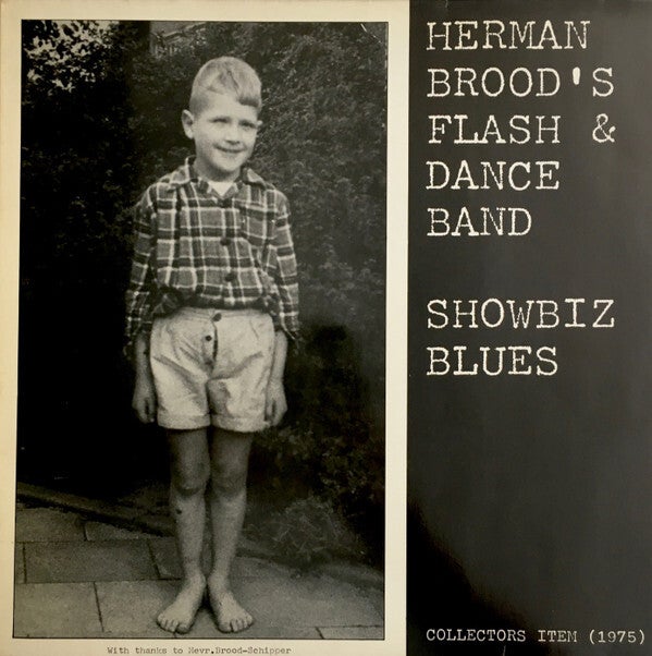LP -Herman Brood's Flash & Dance Band -Showbis blues - blues rock -rock & roll