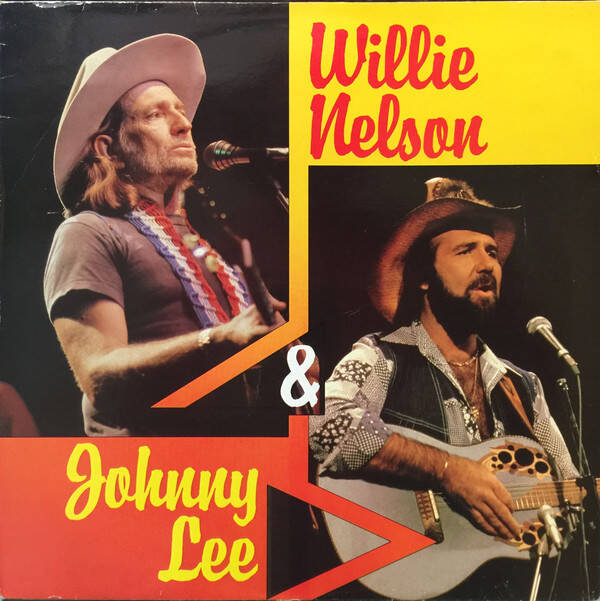 LP -Willie Nelson  &  Jonny Lee  - record vg+ cover vg+ country