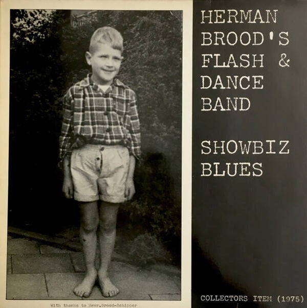 LP -Herman Brood's Flash & Dance Band -Showbis blues - blues rock -rock & roll