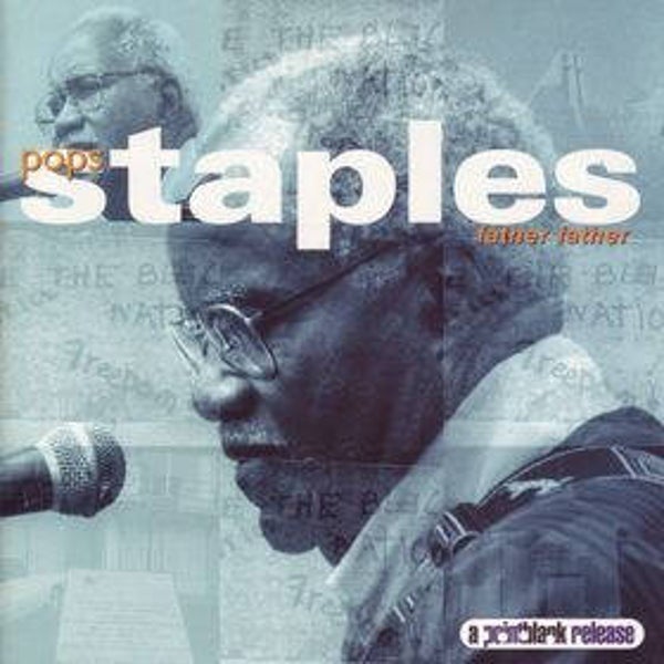 CD Pops Staples - Father Father - Funk / Soul / Gospel
