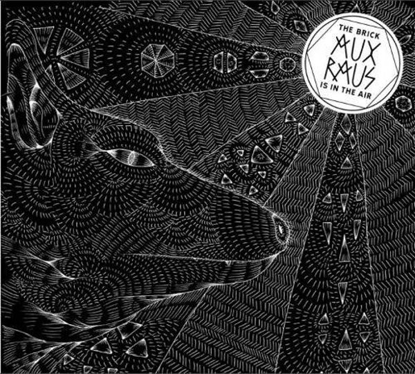 CD Aux raux -The brick is in the air