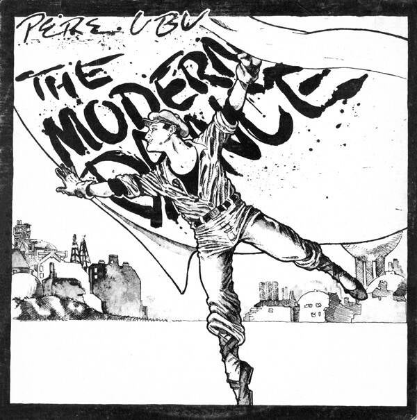 LP -Pere Ubu -this modern dancce - New Wave, Punk