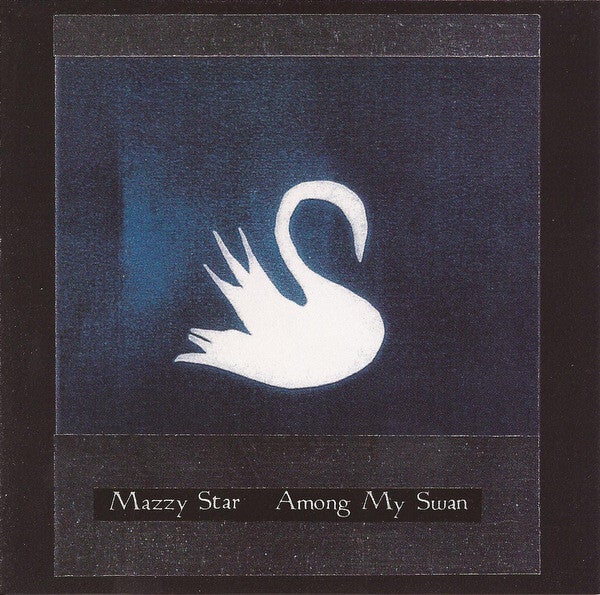 CD Mazzy star Among my star