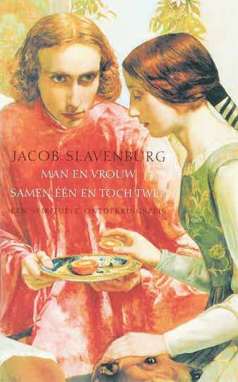 Jacob Slavenburg Man en vrouw samen een en toch twee