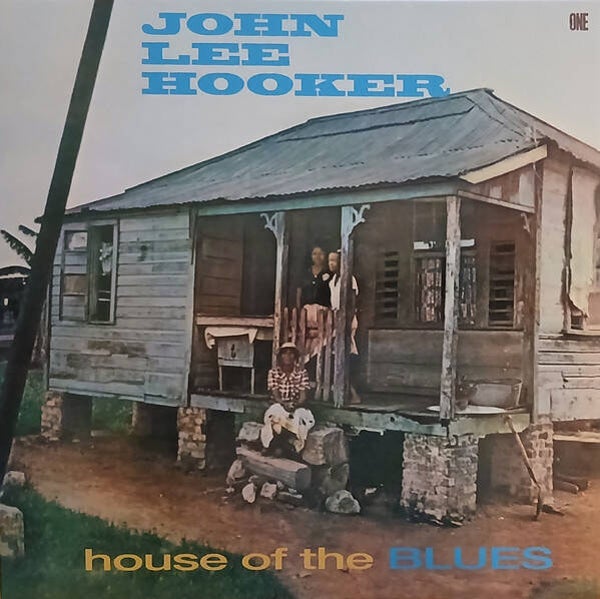 LP John Lee Hooker -House of the Blues
