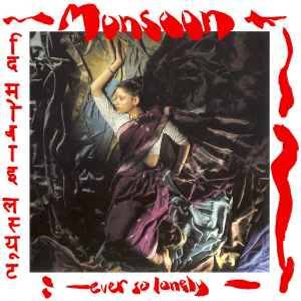 Maxi single 12 inch- Monsoon -Ever so lonely -Folk, New Wave, Vocal