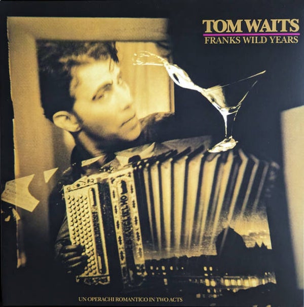 LP Tom Waits - Franks Wild Years