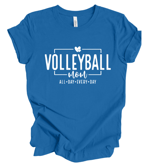 Volleyball Mom - All Day, Every Day T-Shirt