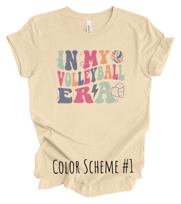 In My Volleyball Era T-Shirt - Available in Five Color Schemes!